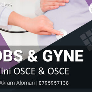 OBS & GYN – OSCE & MiniOSCE