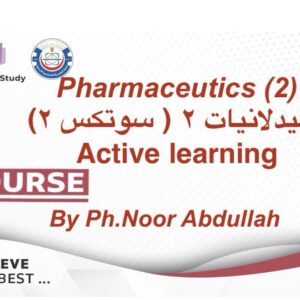 Pharmaceutics 2 ( Active Learning) by Noor at Just