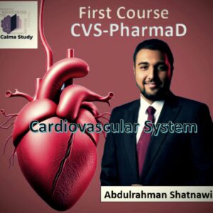 CVS at JUST First Course for PharmD with Abdulrahman Shatnawi