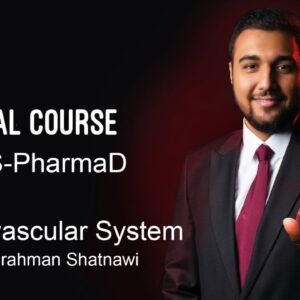 CVS at JUST Final Course for PharmD with Abdulrahman Shatnawi